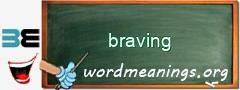 WordMeaning blackboard for braving